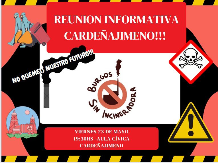 REUNIÓN INFORMATIVA CARDEÑAJIMENO : BURGOS SIN INCINERADORA. DÍA 23 DE MAYO DE 2025. 